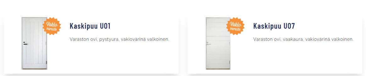 Kastelli käyntiovet ovat käteviä, näyttäviä ja käytännöllisiä ja löytyy jokaiseen makutarpeeseen.